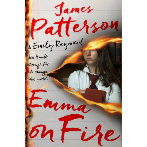 Emma - On Fire - by James Patterson & Emily Raymond