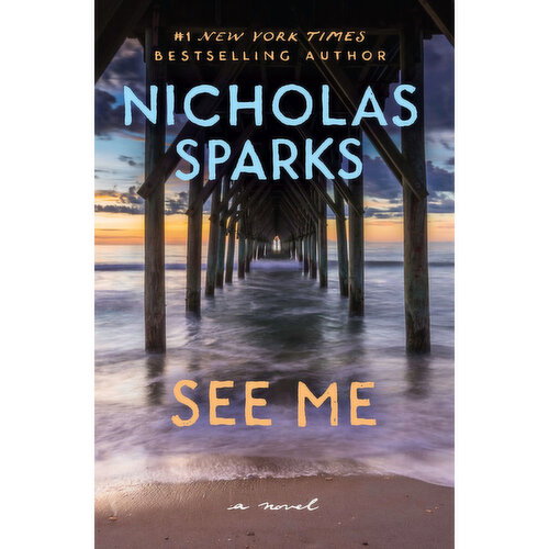See - Me by Nicholas Sparks