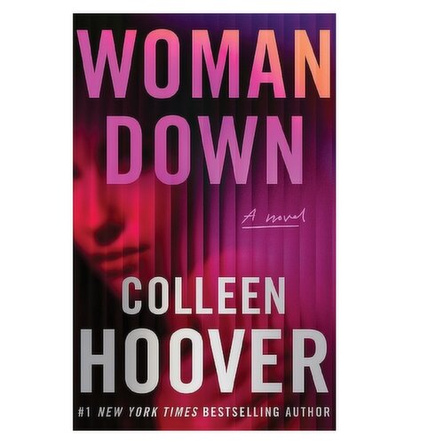 Woman Down - By Colleen Hoover