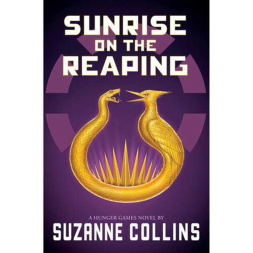 Sunrise On The Reaping - By Suzanne Collins