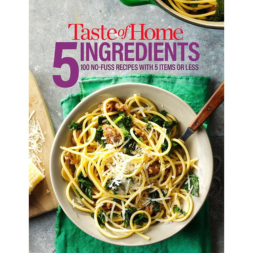 Taste of Home - 5 Ingredients Cook Book