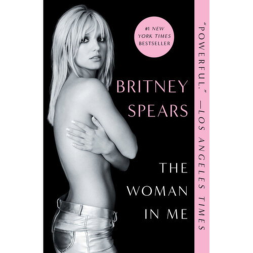 The Woman In Me - By Britney Spears