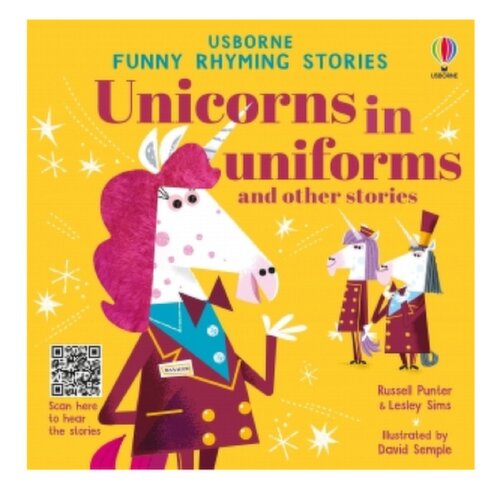 Unicorns - In Uniforms And Other Funny Rhyming Stories