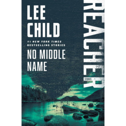 No Middle Name - By Lee Child