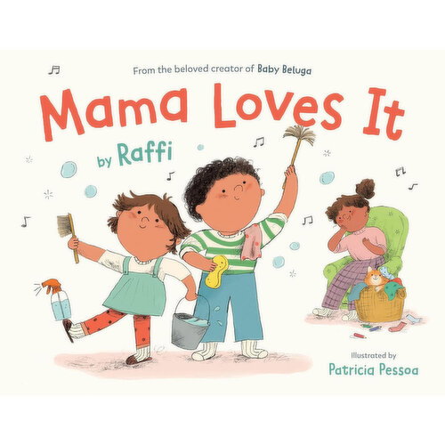 Mama Loves It - By Raffi